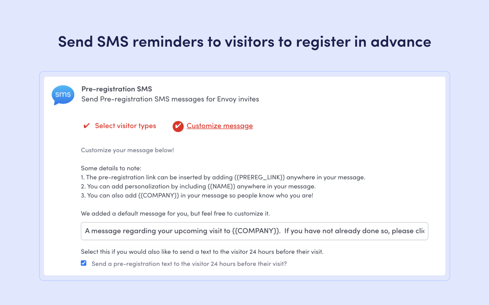 SMS Visitor Registration Reminder